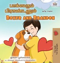bokomslag Boxer and Brandon (Tamil English Bilingual Children's Book)