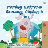 bokomslag I Love to Tell the Truth (Tamil Book for Kids)