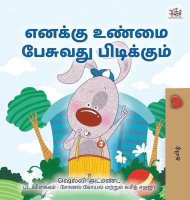 bokomslag I Love to Tell the Truth (Tamil Book for Kids)