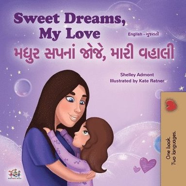 bokomslag Sweet Dreams, My Love (English Gujarati Bilingual Book for Kids)