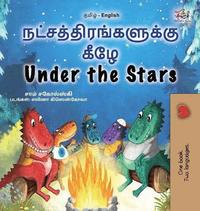 bokomslag Under the Stars (Tamil English Bilingual Kids Book)