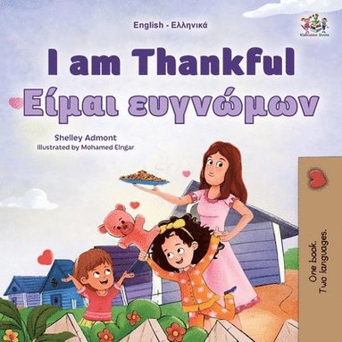 bokomslag I am Thankful (English Greek Bilingual Children's Book)