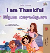 bokomslag I am Thankful (English Greek Bilingual Children's Book)