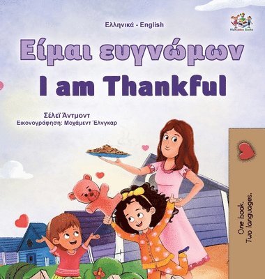 I am Thankful (Greek English Bilingual Children's Book) 1