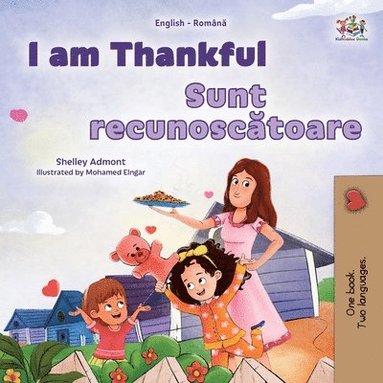 bokomslag I am Thankful (English Romanian Bilingual Children's Book)