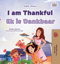 bokomslag I am Thankful (English Afrikaans Bilingual Children's Book)