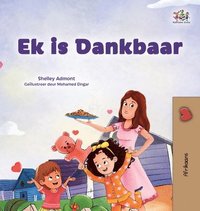 bokomslag I am Thankful (Afrikaans Children's Book)