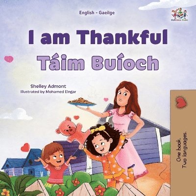 I am Thankful (English Irish Bilingual Children's Book) 1
