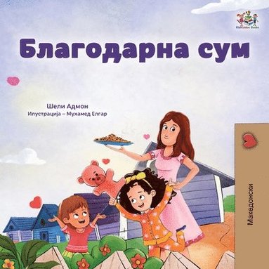 bokomslag I am Thankful (Macedonian Book for Children)
