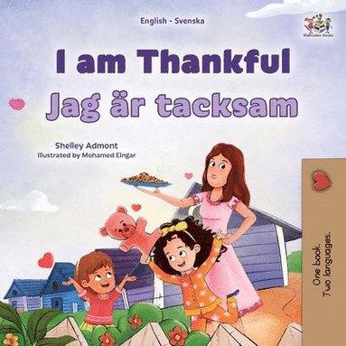 bokomslag I am Thankful (English Swedish Bilingual Children's Book)
