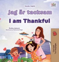 bokomslag I am Thankful (Swedish English Bilingual Children's Book)