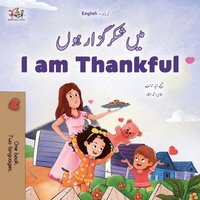 bokomslag I am Thankful (Urdu English Bilingual Children's Book)