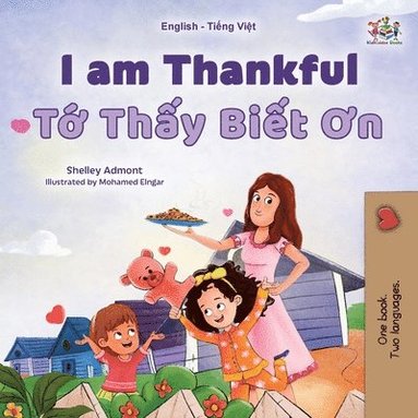 bokomslag I am Thankful (English Vietnamese Bilingual Children's Book)