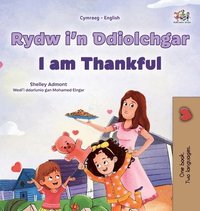 bokomslag I am Thankful (Welsh English Bilingual Children's Book)