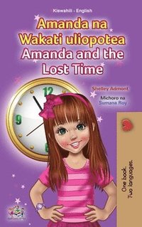 bokomslag Amanda and the Lost Time (Swahili English Bilingual Book for Children)