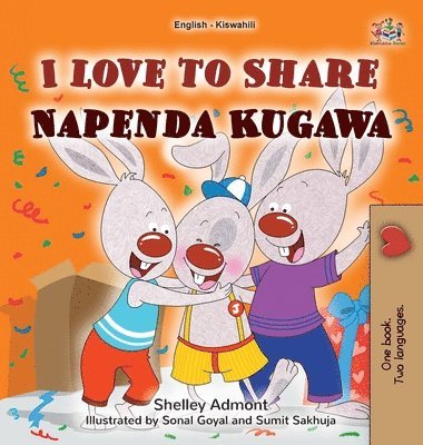 bokomslag I Love to Share (English Swahili Bilingual Book for Kids)
