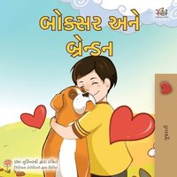 bokomslag Boxer and Brandon (Gujarati Book for Kids)