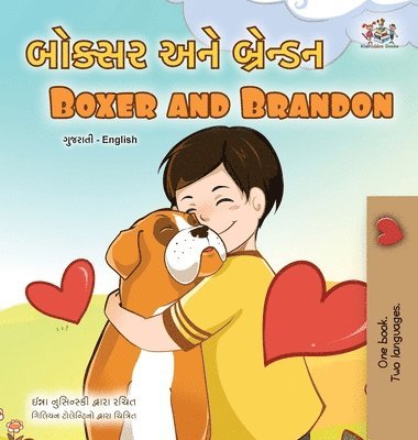bokomslag Boxer and Brandon (Gujarati English Bilingual Children's Book)