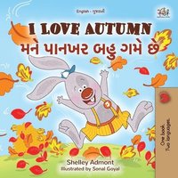 bokomslag I Love Autumn (English Gujarati Bilingual Children's Book)
