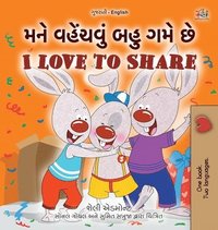 bokomslag I Love to Share (Gujarati English Bilingual Book for Kids)