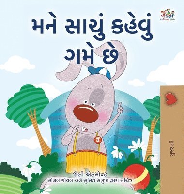 bokomslag I Love to Tell the Truth (Gujarati Children's Book)
