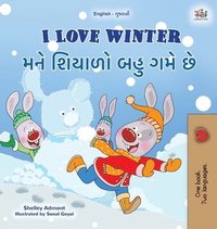 bokomslag I Love Winter (English Gujarati Bilingual Children's Book)