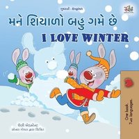 bokomslag I Love Winter (Gujarati English Bilingual Children's Book)