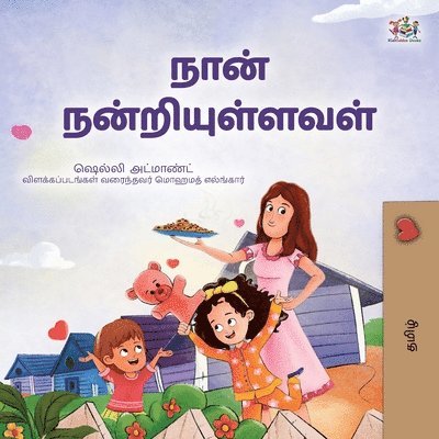 I am Thankful (Tamil Book for Kids) 1