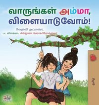 bokomslag Let's play, Mom! (Tamil Children's Book)