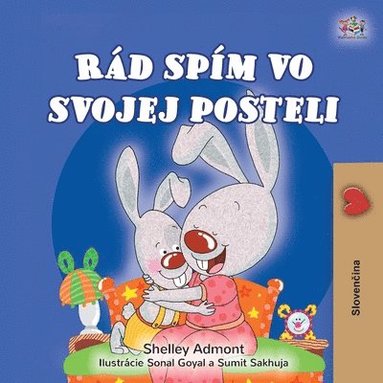 bokomslag I Love to Sleep in My Own Bed (Slovak Children's Book)
