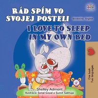 bokomslag I Love to Sleep in My Own Bed (Slovak English Bilingual Children's Book)