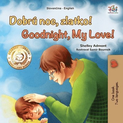Goodnight, My Love! (Slovak English Bilingual Children's Book) 1