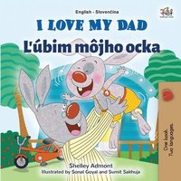 bokomslag I Love My Dad (English Slovak Bilingual Children's Book)