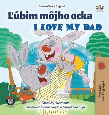 I Love My Dad (Slovak English Bilingual Children's Book) 1