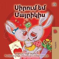bokomslag I Love My Mom (Armenian Children's Book)