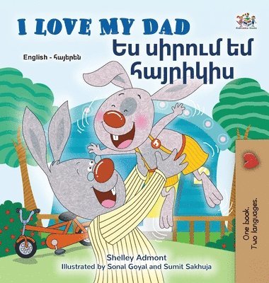 I Love My Dad (English Armenian Bilingual Children's Book) 1
