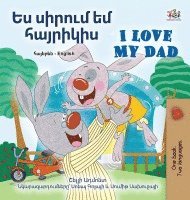 bokomslag I Love My Dad (Armenian English Bilingual Children's Book)