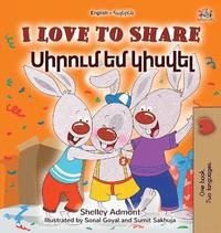bokomslag I Love to Share (English Armenian Bilingual Book for Kids)