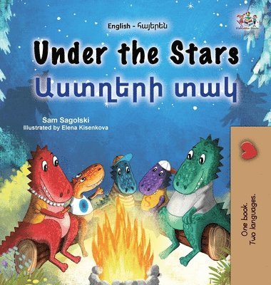 Sam Sagolski, Kidkiddos Books, Sam Sagolski, KidKiddos Books - Under the Stars (English Armenian Bilingual Kids Book), Inbunden