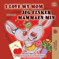 bokomslag I Love My Mom (English Norwegian Bilingual Book for Kids)