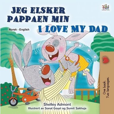 bokomslag I Love My Dad (Norwegian English Bilingual Children's Book)