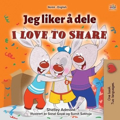 bokomslag I Love to Share (Norwegian English Bilingual Book for Kids)