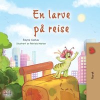 bokomslag The Traveling Caterpillar (Norwegian Kids' Book)