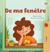 bokomslag From My Window (French Kids Book)