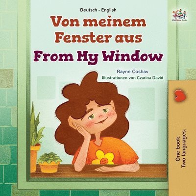 Rayne Coshav, Kidkiddos Books, KidKiddos Books - From My Window (German English Bilingual Kids Book), Häftad