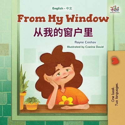 From My Window (English Chinese Bilingual Kids Book) 1