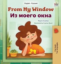 bokomslag From My Window (English Russian Bilingual Kids Book)