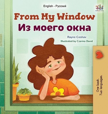 bokomslag From My Window (English Russian Bilingual Kids Book)