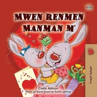 bokomslag I Love My Mom (Haitian Creole Children's Book)