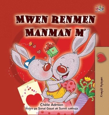 bokomslag I Love My Mom (Haitian Creole Children's Book)